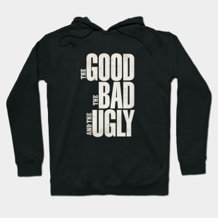 Mod.3 The Good The Bad The Ugly Hoodie